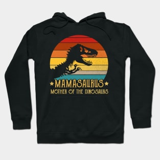 Mamasaurus mother Of The Dinosaurs T rex Retro Vintage Sunset Hoodie